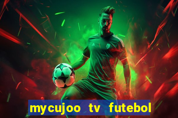 mycujoo tv futebol ao vivo